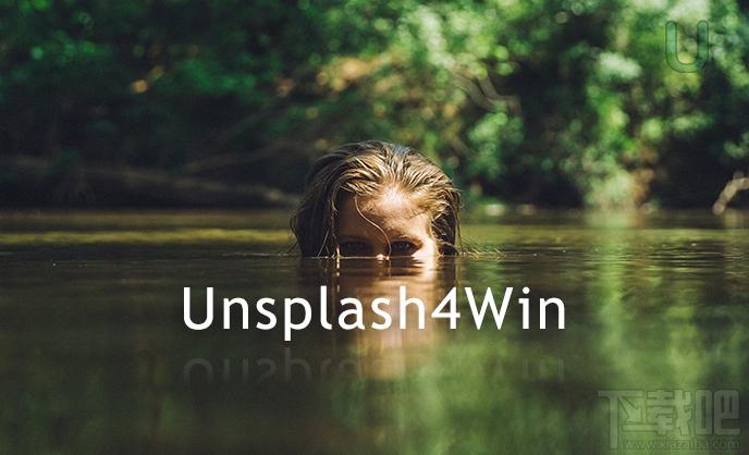 Unsplash4Win,Unsplash4Win下载,壁纸自动更换软件,桌面壁纸自动更换